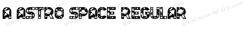 a Astro Space Regular字体转换